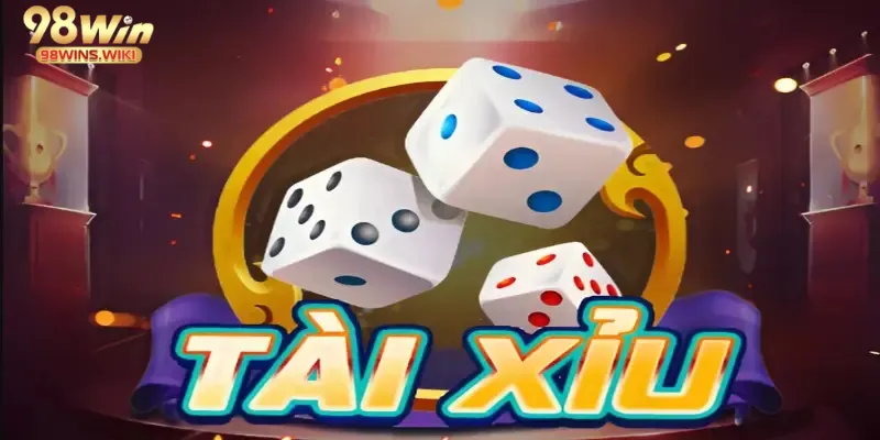 Cách cược tài xỉu trực tuyến hiệu quả tại 98win